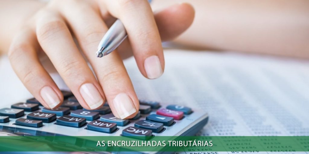 Regime tributário e as encruzilhadas tributárias