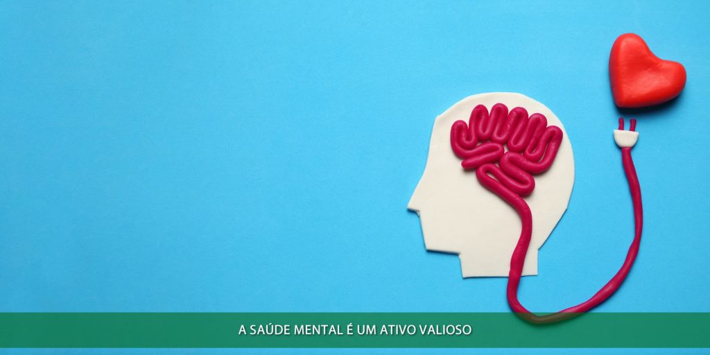 Saúde mental é um ativo valioso