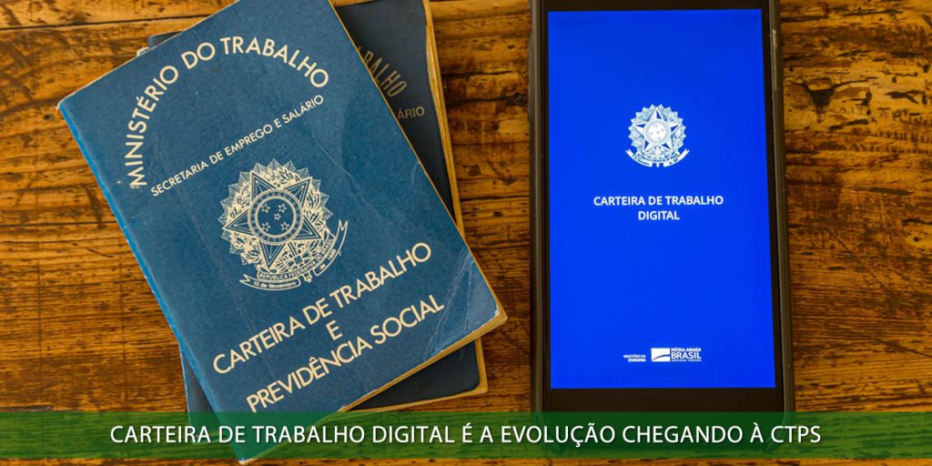 Carteira de trabalho digital é a evolução