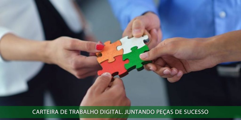 Carteira de trabalho digital. Juntando peças de sucesso