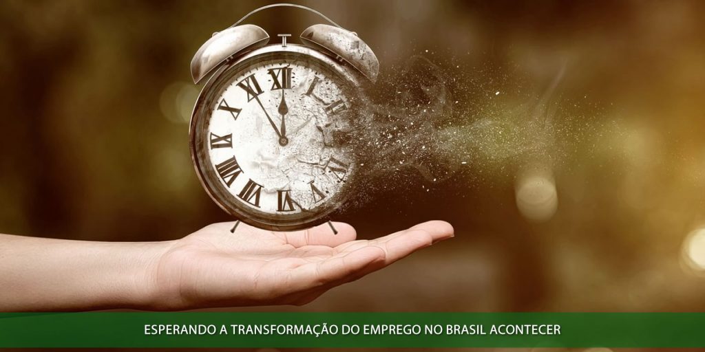 Esperando a transformação do emprego no Brasil