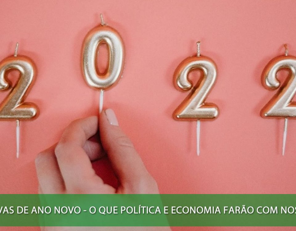 Perspectivas de ano novo. O que a política e a economia farão com nossas vidas