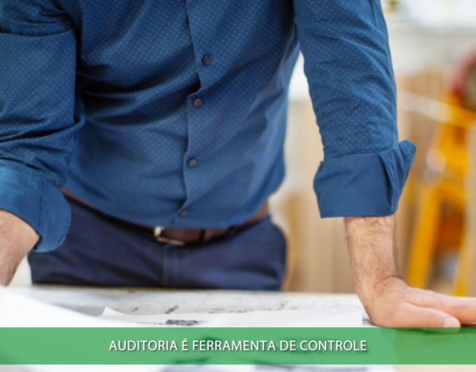 Auditoria é ferramenta de controle