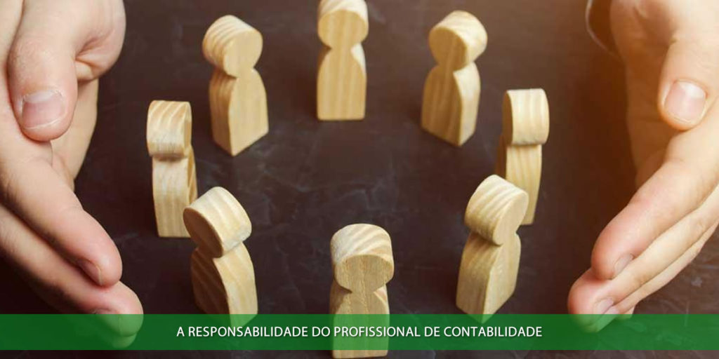 A responsabilidade de quem trabalha com contabilidade