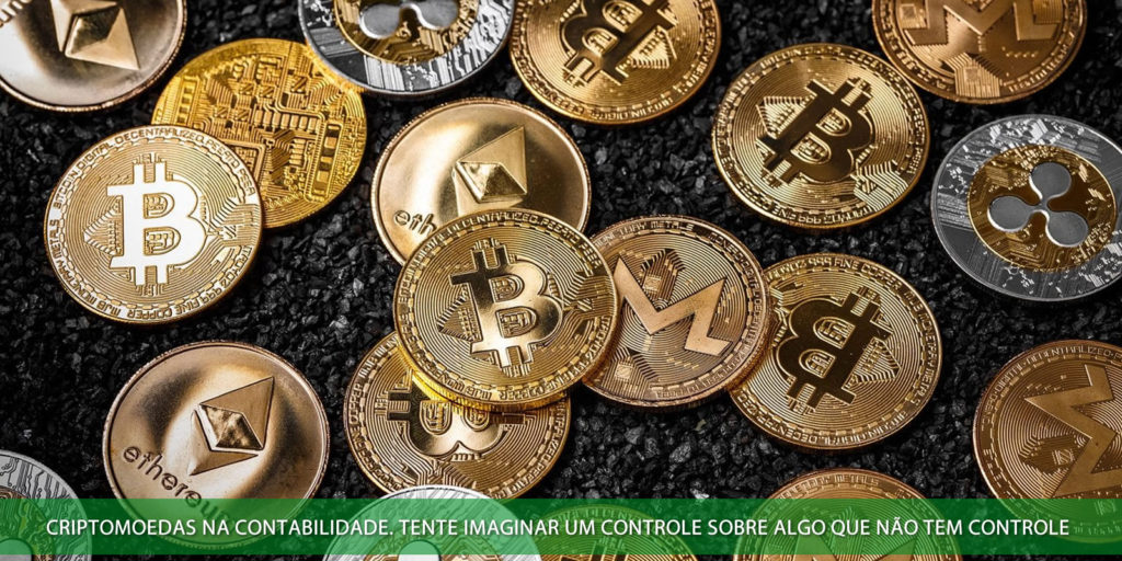 Criptomoedas na contabilidade. Tente imaginar controle sobre algo que não tem controle