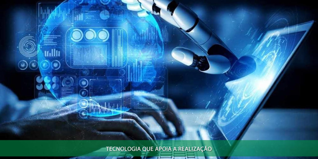 Tecnologia que apoia a realização