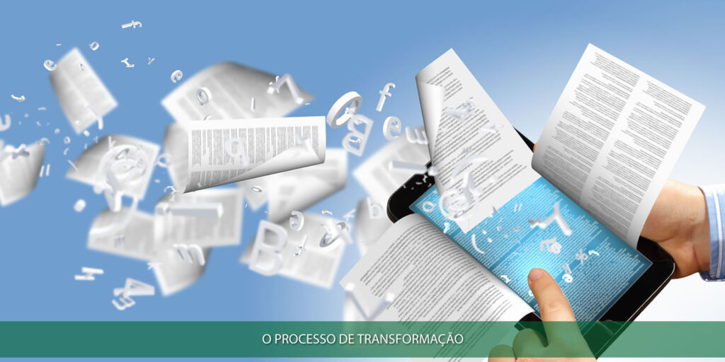 O processo de transformação