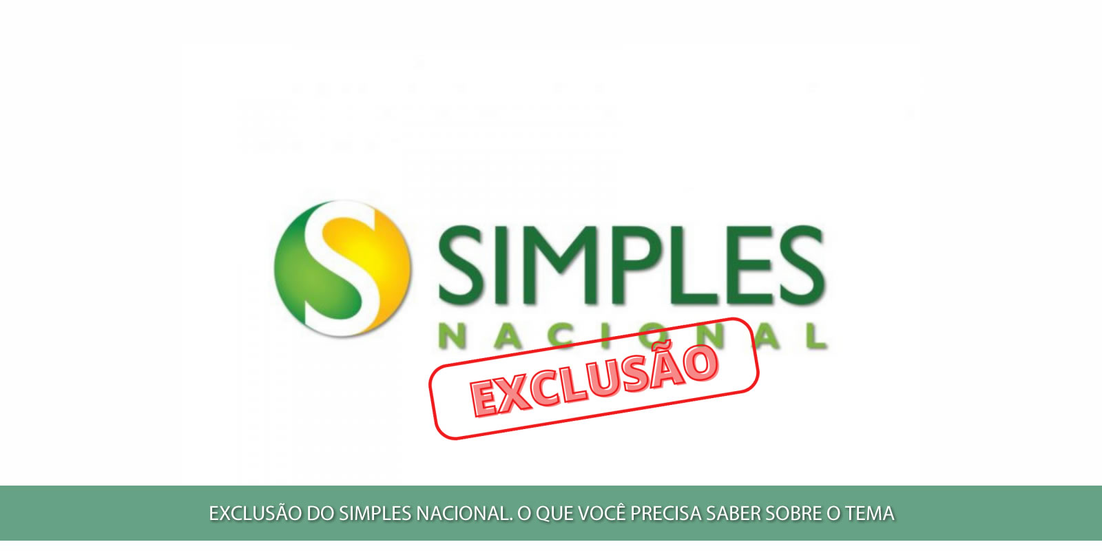 ExclusÃo Do Simples Nacional Os 5 Motivos Comuns 0857