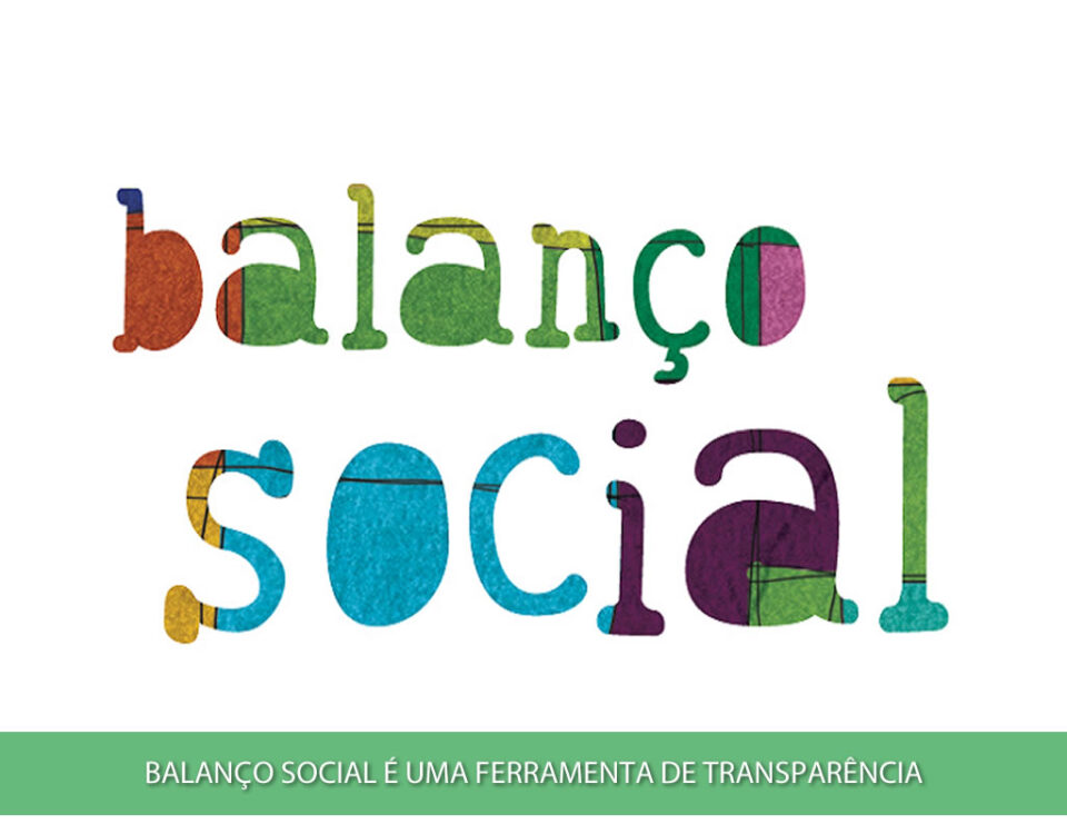 Balanço social éuma ferramenta de transparência