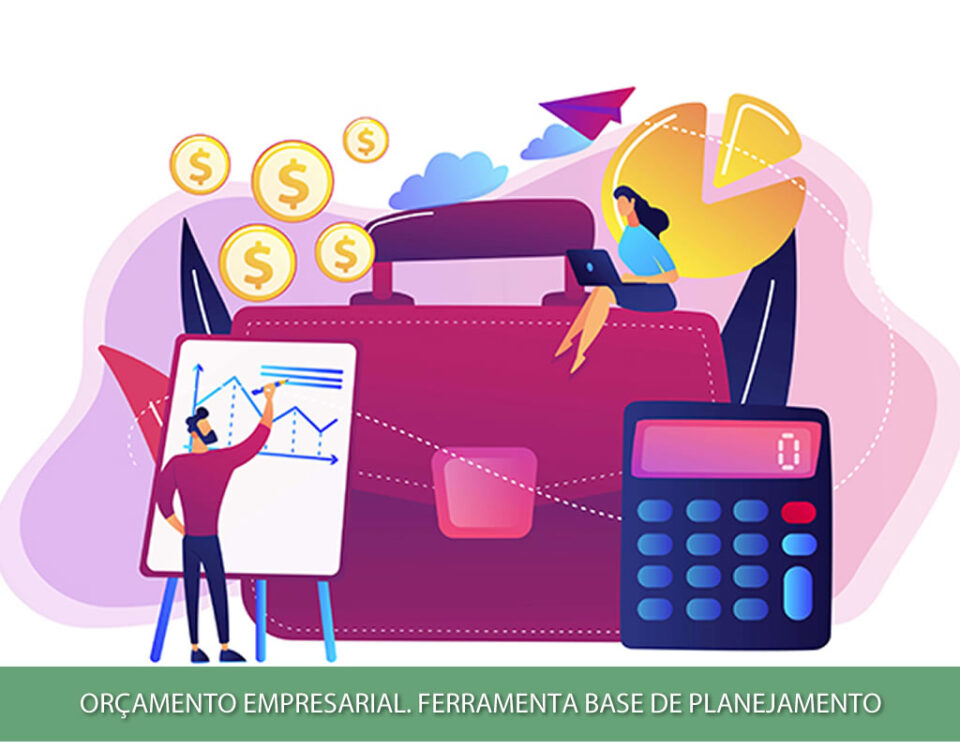 Orçamento empresarial. Ferramenta base de planejamento