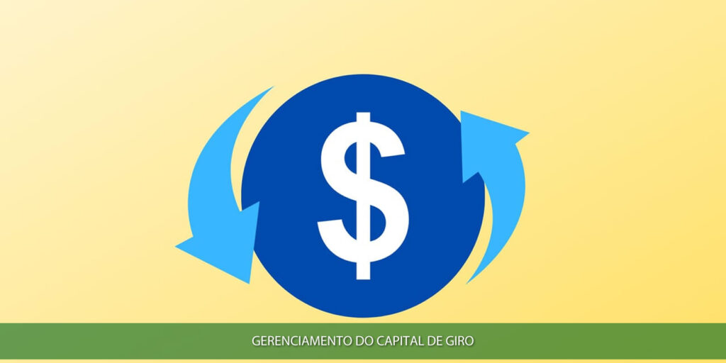 Gerenciamento do capital de giro