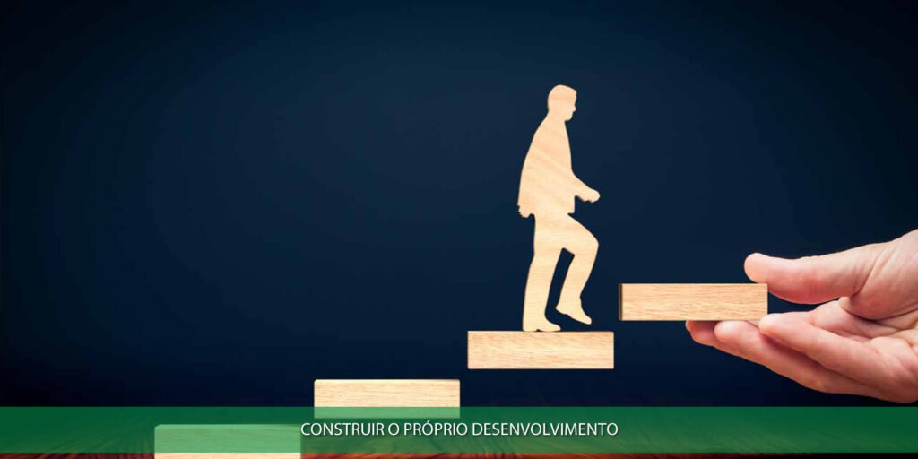 Construir o próprio desenvolvimento