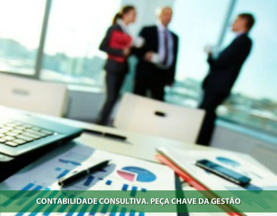 Contabilidade consultiva. Peça chave da gestão