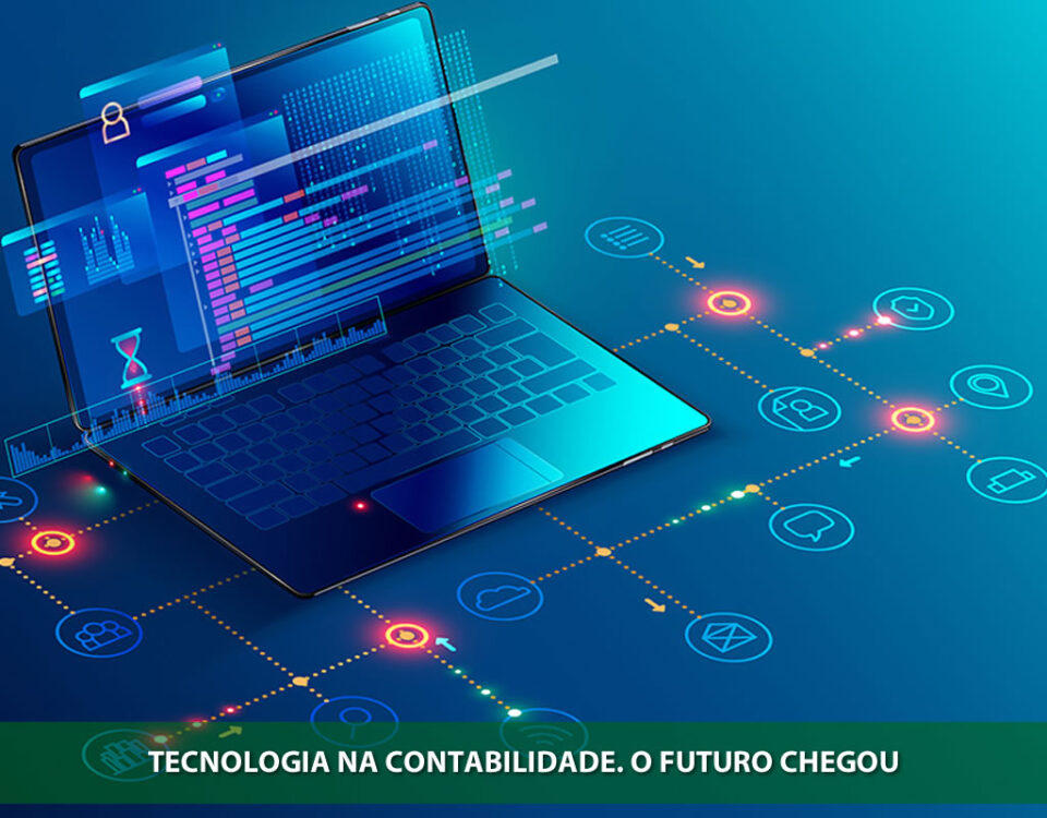 Tecnologia na contabilidade. O futuro chegou