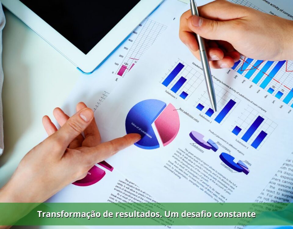 Transformação de resultados. Um desafio constante