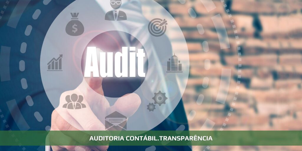 Auditoria contábil. Transparência