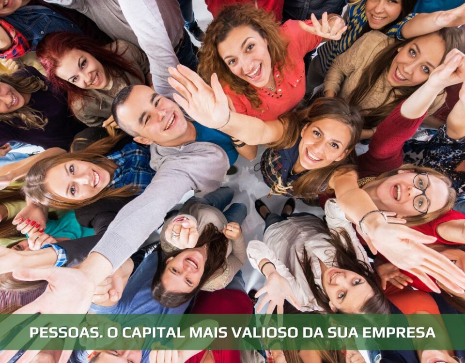 Pessoas. O capital mais valioso da sua empresa