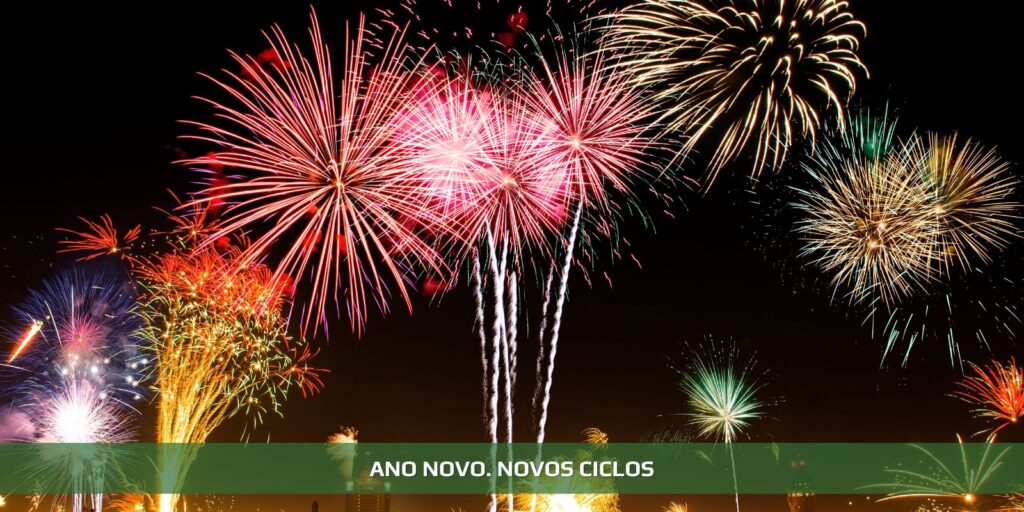 Ano novo. Novos ciclos