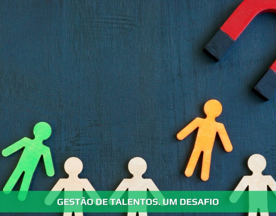 Gestão de talentos. Um desafio