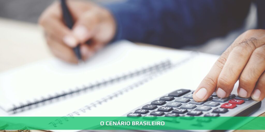 O cenário brasileiro