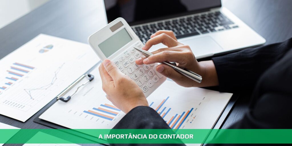 A  importância do contador
