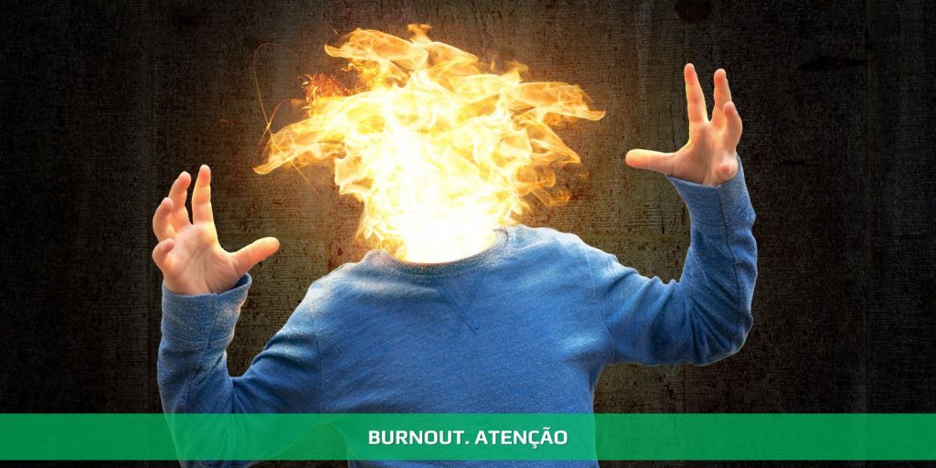 Burnout. Atenção