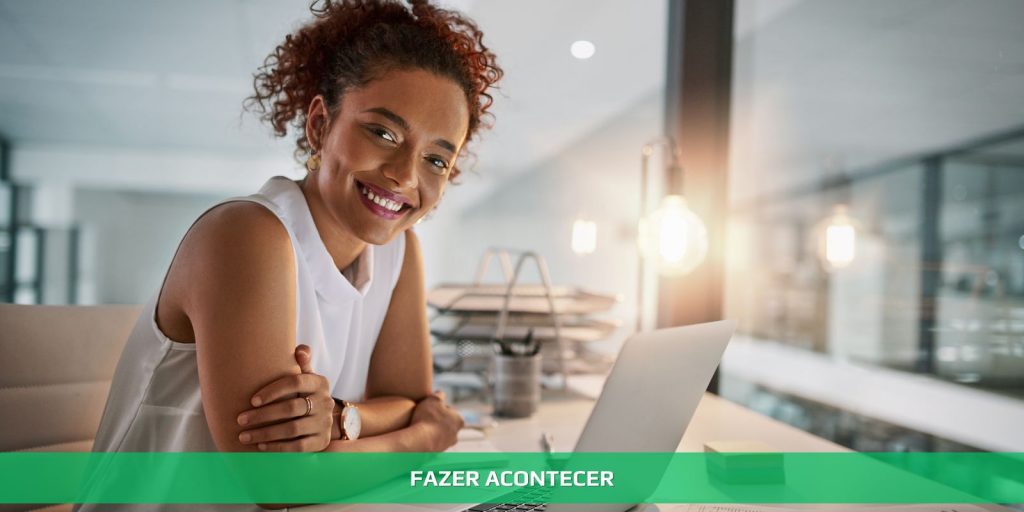 Fazer acontecer