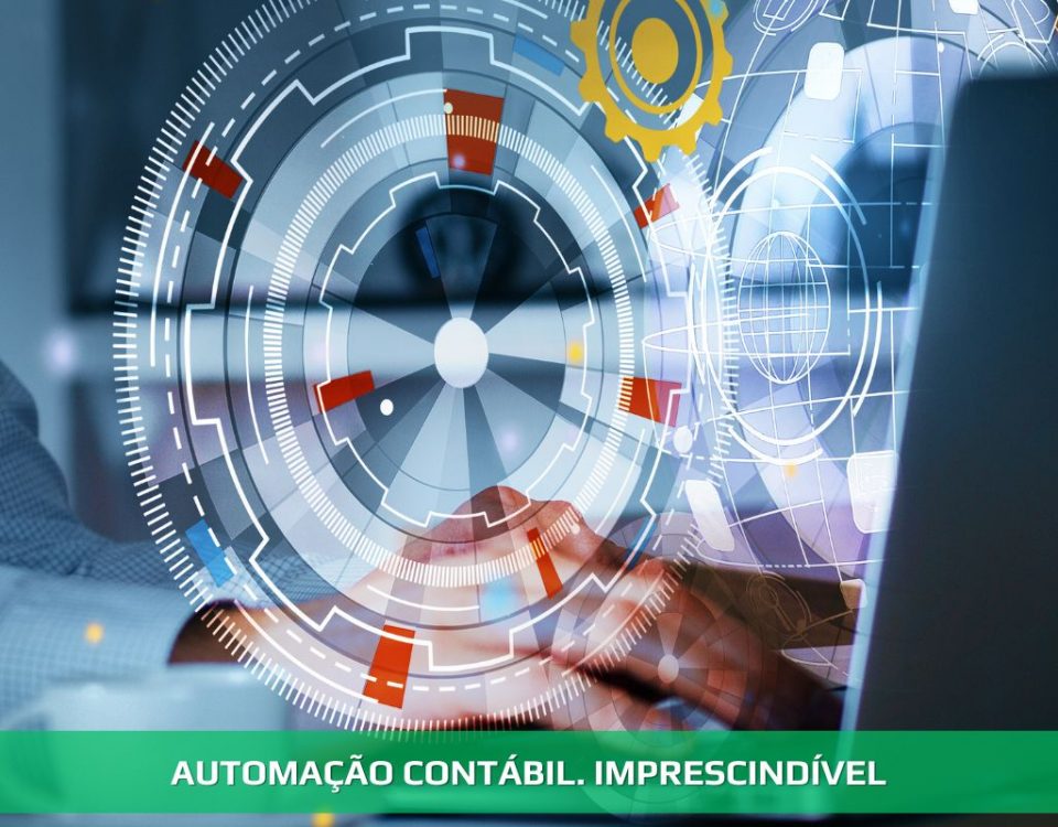 Automação contábil. Imprescindível
