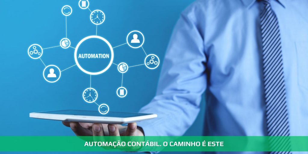Automação contábil. O caminho é este