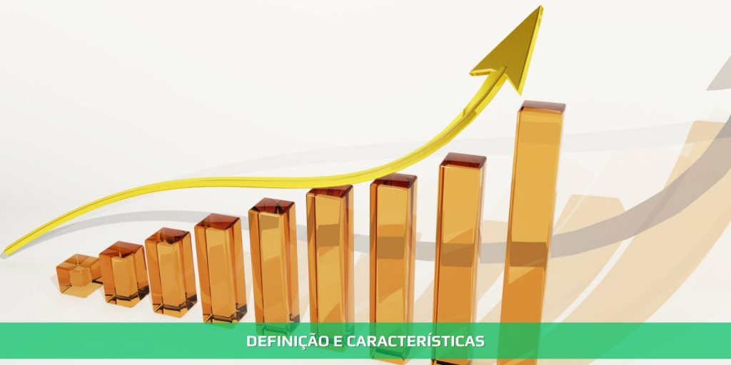 DEFINIÇÃO E CARACTERÍSTICAS