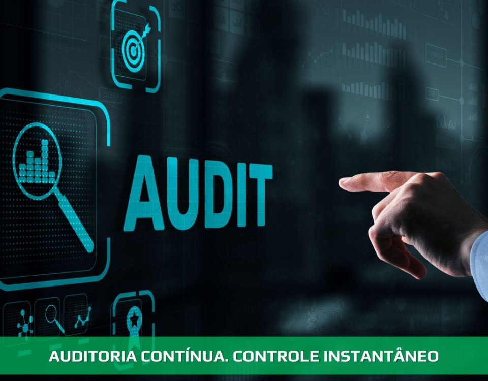 Auditoria contínua. Controle iinstantâneo