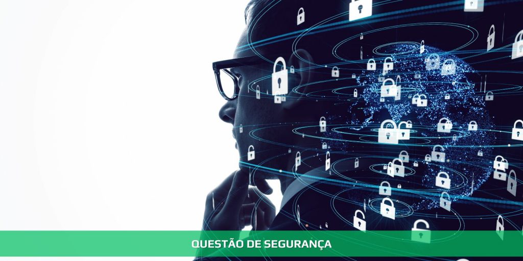 Questão de segurança
