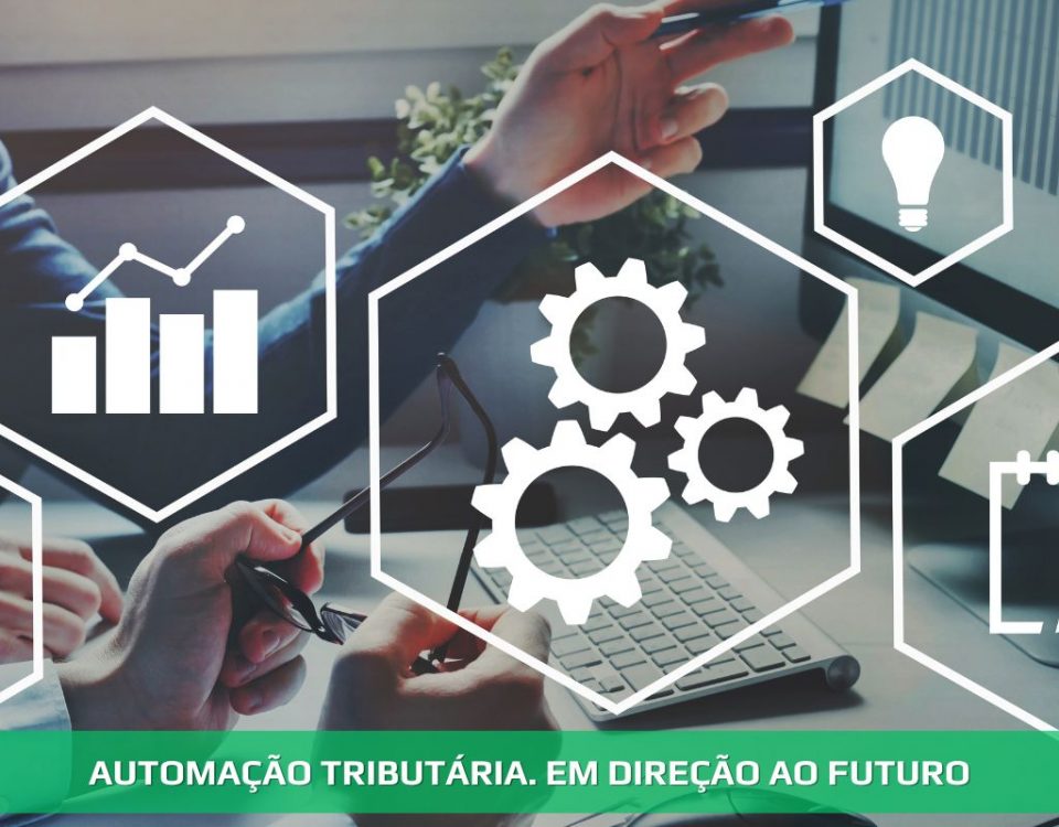 Automação tributária. Em direção ao futuro