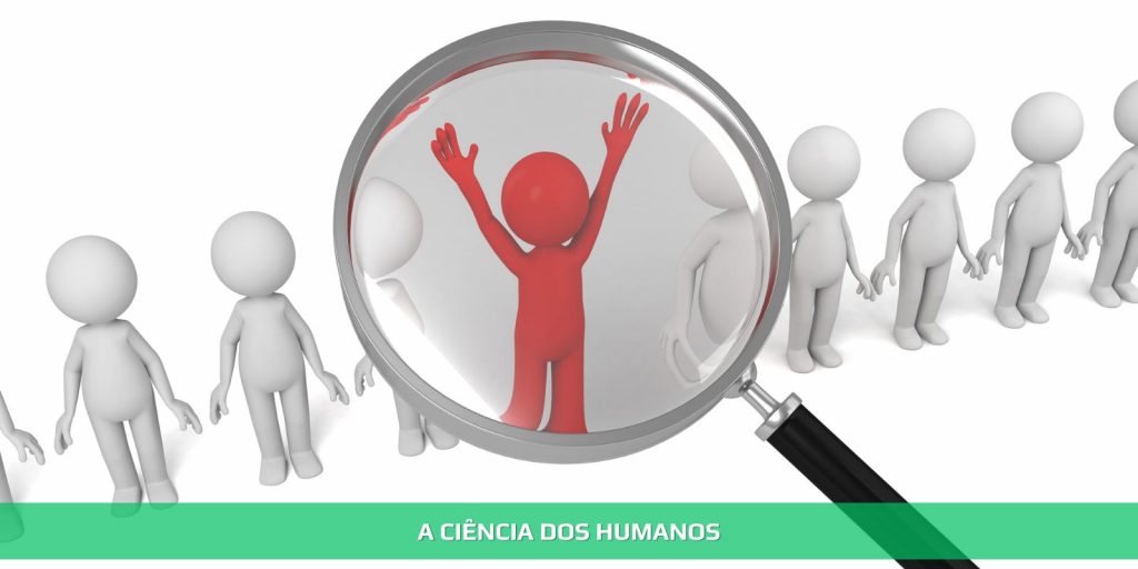 A ciência dos humanos