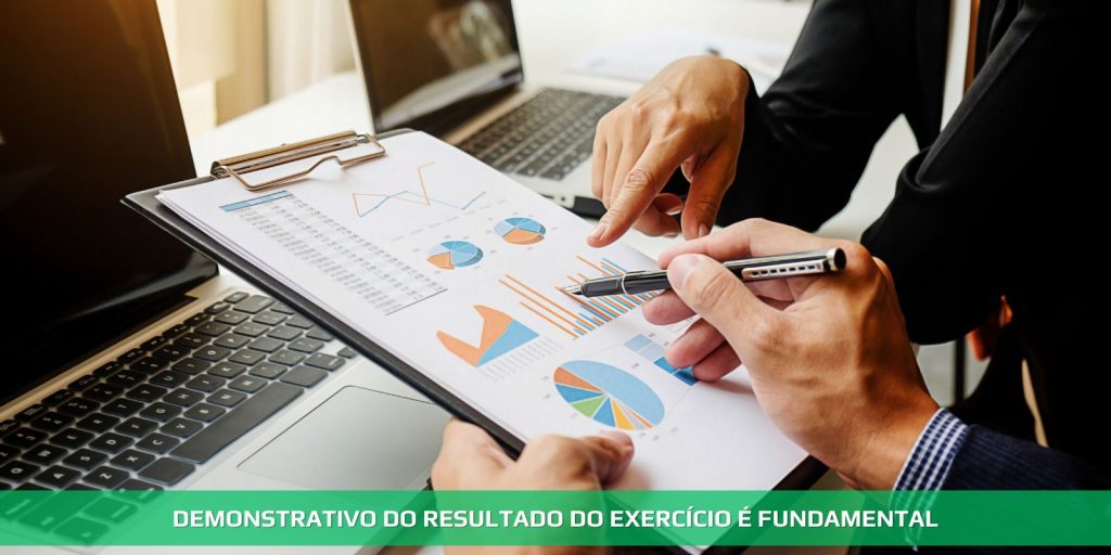 Demonstrativo do Resultado do Exercício é fundamental