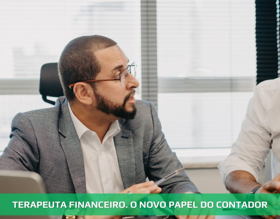 Terapeuta financeiro. O novo papel do contador