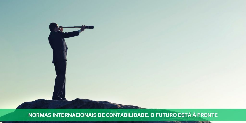 Normas internacionais de contabilidade. O futuro está à frente
