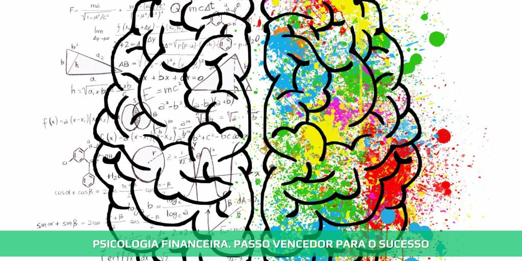 Psicologia financeira. Passo decisivo para o sucesso