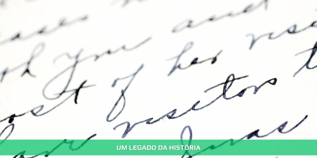 Um legado da história