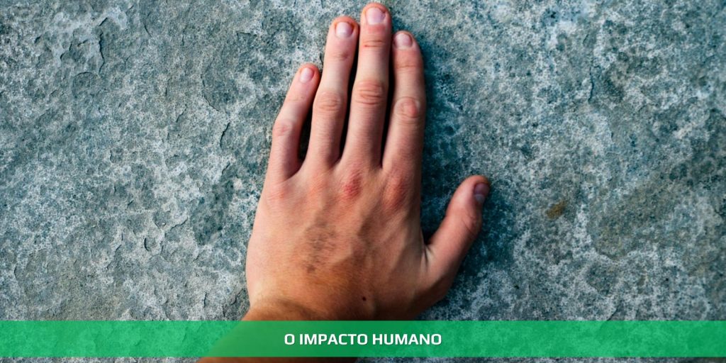 O impacto humano