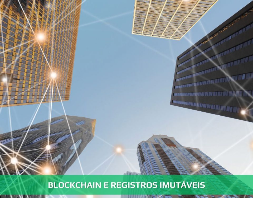 Blockchain e registros imutáveis