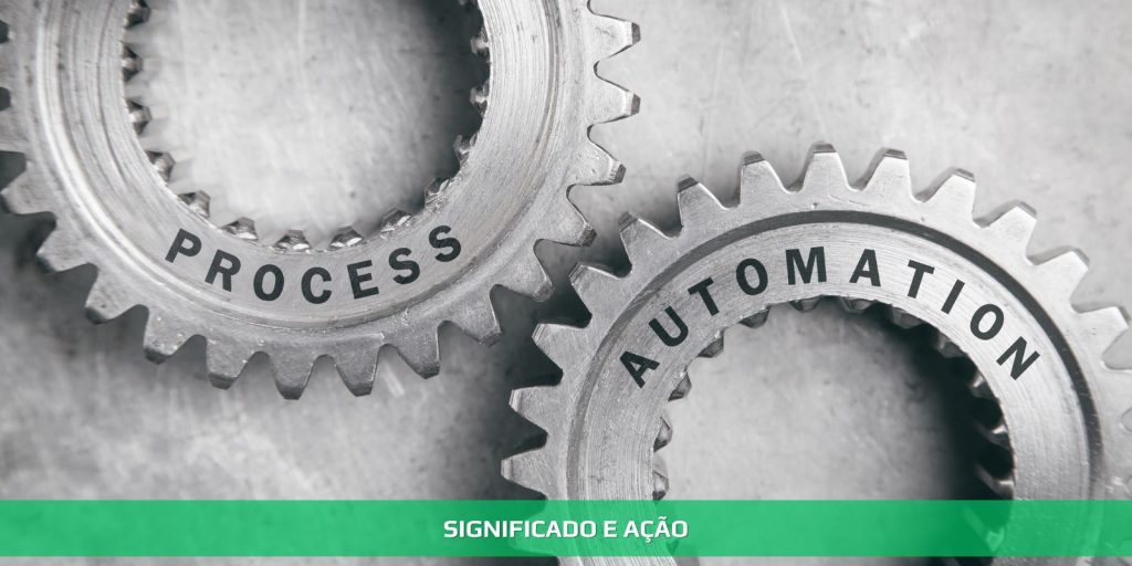 Significado e ação